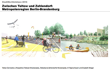 StadtWertSchätzen 2016: Schinkelpreis Zwischen Teltow und Zehlendorf, Entwurf von Tatjana Busch und Elisabeth Stieger